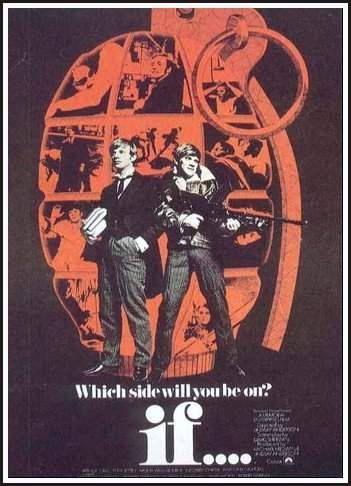 A poster for the 1968 film if.... which was partly filmed at Cheltenham College.